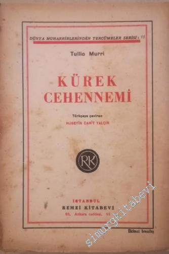 Kürek Cehennemi -        1937