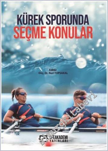 Kürek Sporunda Seçme Konular -        2025