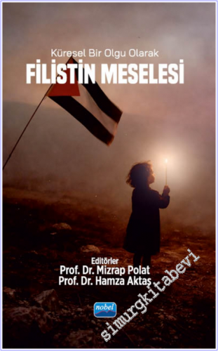 Küresel Bir Olgu Olarak Filistin Meselesi -        2025