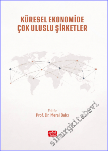 Küresel Ekonomide Çok Uluslu Şirketler : Teoriden Uygulamaya - 2026