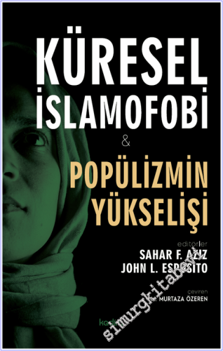 Küresel İslamofobi ve Popülizmin Yükselişi - 2026