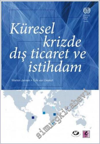 Küresel Krizde Dış Ticaret ve İstihdam -        2012