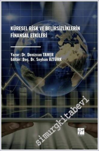 Küresel Risk ve Belirsizliklerin Finansal Etkileri -        2024