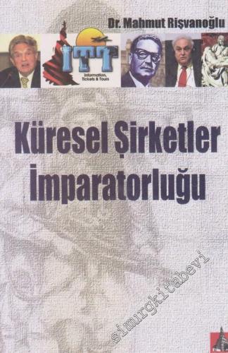 Küresel Şirketler İmparatorluğu -
