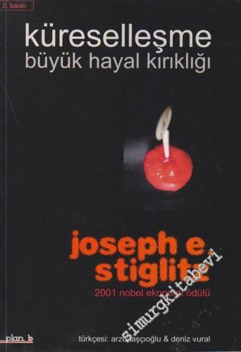 Küreselleşme: Büyük Hayal Kırıklığı -        2002