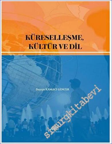 Küreselleşme Kültür ve Dil -        2022