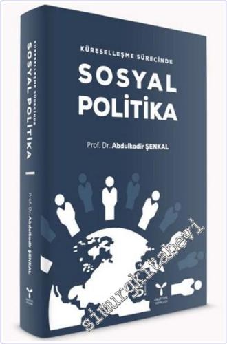 Küreselleşme Sürecinde Sosyal Politika -        2024