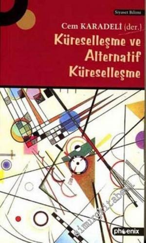 Küreselleşme ve Alternatif Küreselleşme -        2005