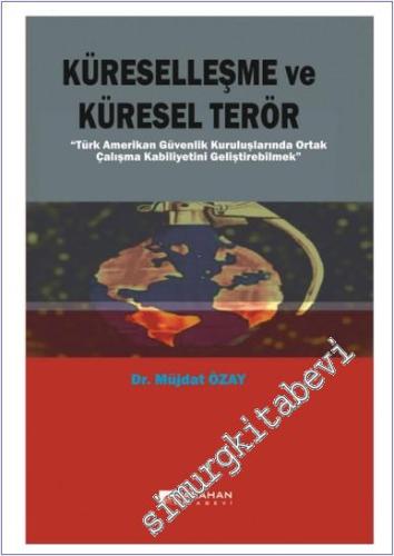 Küreselleşme ve Küresel Terör -        2025