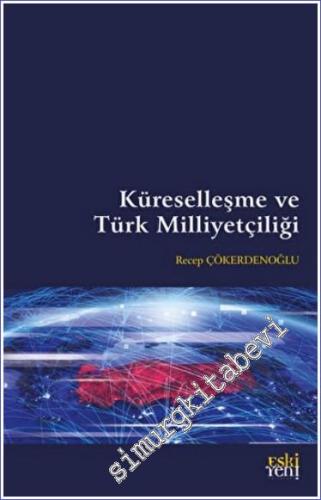 Küreselleşme ve Türk Milliyetçiliği - 2023
