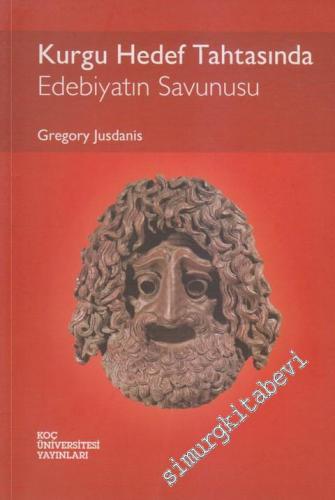 Kurgu Hedef Tahtasında: Edebiyatın Savunusu