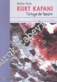 Kurt Kapanı: Türkiye'de Faşizm -        2001