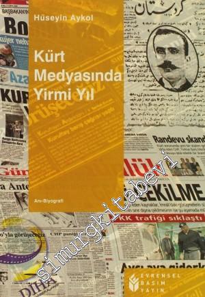 Kürt Medyasında Yirmi Yıl -