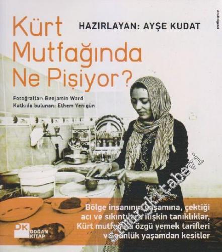 Kürt Mutfağında Ne Pişiyor?