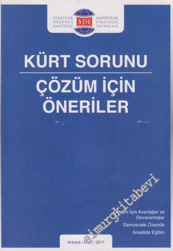 Kürt Sorunu: Çözüm İçin Öneriler -