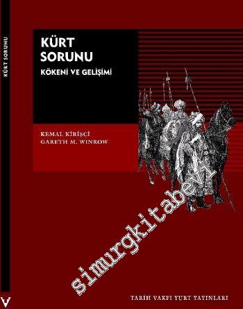 Kürt Sorunu Kökeni ve Gelişimi -