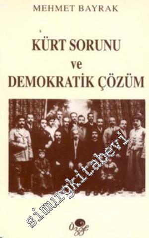 Kürt Sorunu ve Demokratik Çözüm -