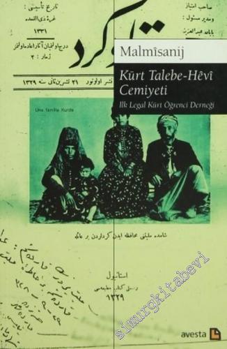 Kürt Talebe - Hevi Cemiyeti: İlk Legal Kürt Öğrenci Derneği