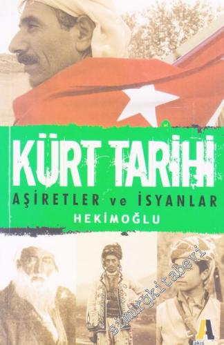 Kürt Tarihi : Aşiretler ve İsyanlar -        2007