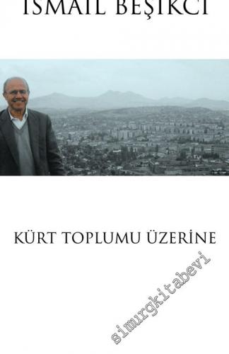 Kürt Toplumu Üzerine -
