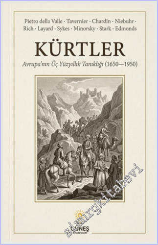 Kürtler : Avrupa'nın Üçyüz Yıllık Tanıklığı 1650-1950
