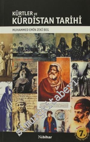 Kürtler ve Kürdistan Tarihi: Tarihin Eski Devirlerinden Günümüze