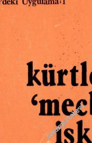 Kürtlerin Mecburi İskan'ı ( Bilim Yöntemini Türkiye'de Uygulama 1 ) -        1977
