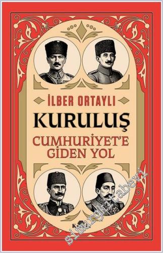 Kuruluş - Cumhuriyet'e Giden Yol -        2025