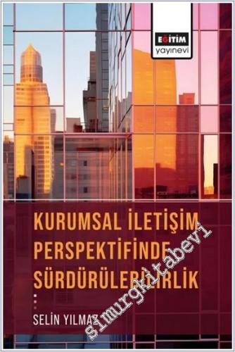 Kurumsal İletişim Perspektifinde Sürdürülebilirlik -        2024