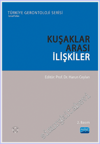 Kuşaklar Arası İlişkiler -
