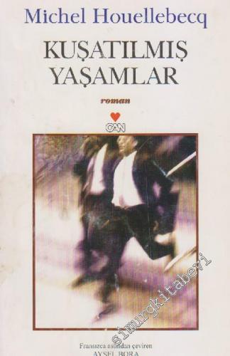 Kuşatılmış Yaşamlar