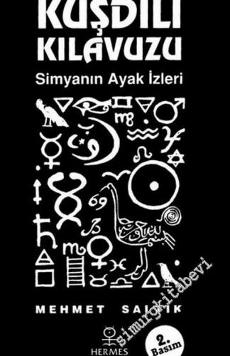 Kuşdili Kılavuzu - Simyanın Ayak İzleri -        2018