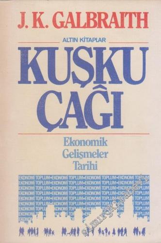 Kuşku Çağı: Ekonomik Gelişmeler Tarihi - 2004