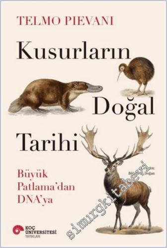 Kusurların Doğal Tarihi : Büyük Patlama'dan DNA'ya -        2026