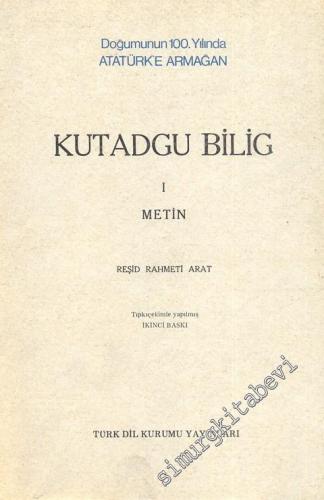 Kutadgu Bilig 1 Metin -        1979