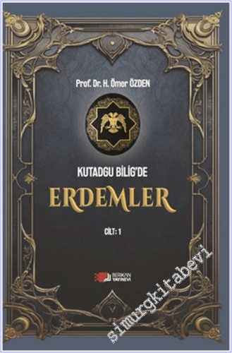 Kutadgu Bilig'de Erdemler Cilt 1 - 2026