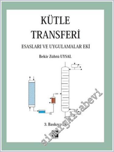 Kütle Transferi : Esasları ve Uygulamaları -        2019