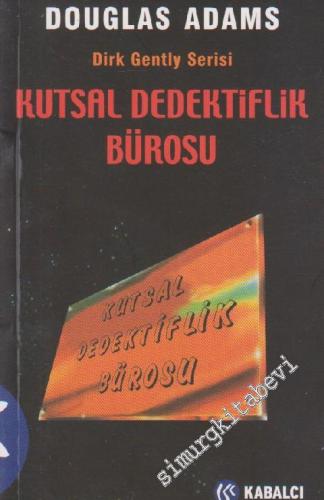 Kutsal Dedektiflik Bürosu - Dirk Gently Serisi -        2012