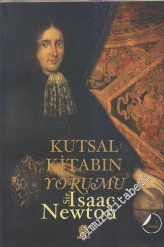 Kutsal Kitabın Yorumu: Daniel'in Kehanetleri ve Aziz John'un Mahşeri Üzerine Gözlemler -