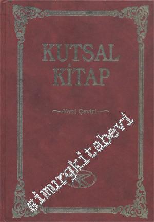 Kutsal Kitap Eski ve Yeni Antlaşma ( Tevrat, Zebur, İncil ) -