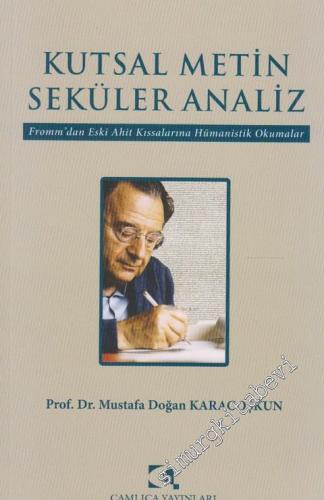 Kutsal Metin Seküler Analiz -
