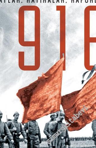 Kût'ül-Amâre 1916: Olaylar, Hatıralar, Raporlar -