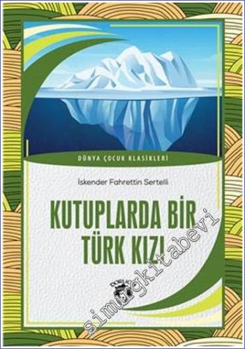Kutuplarda Bir Türk Kızı