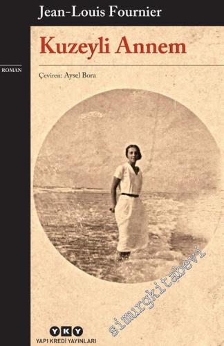 Kuzeyli Annem -        2024