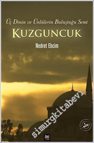 Kuzguncuk: Üç Dinin ve Ünlülerin Buluştuğu Semt