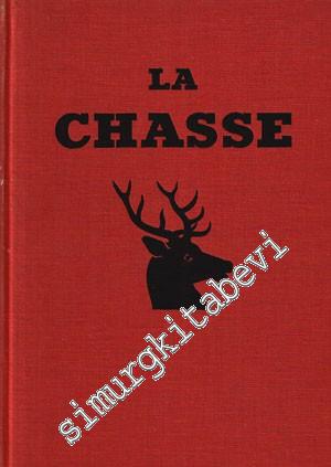 La Chasse -
