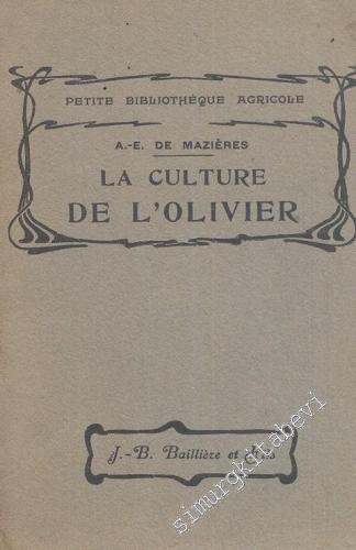 La Culture de L'Olivier -