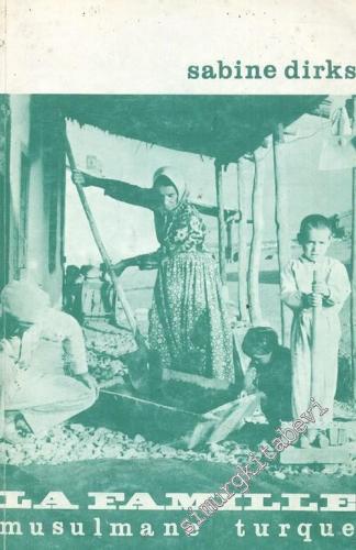 La Famille Musulmane Turque -        1969