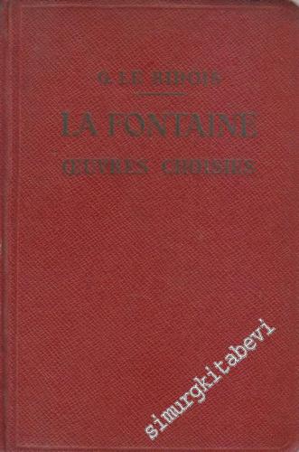 La Fontaine: Oeuvres Choisies Livres Avec Introduction, Bibliographie,