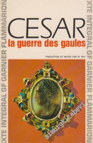 La Guerre des Gaules -